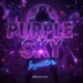 Purple Sky Injector